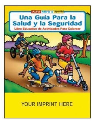 A Guide To Health And Safety Spanish Coloring Book Fun Pack