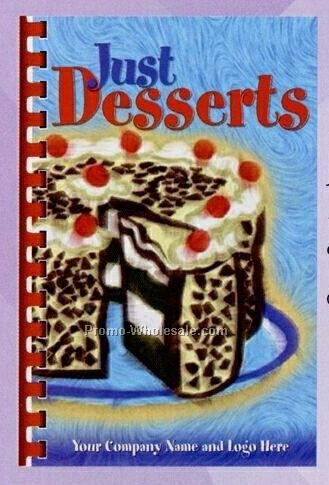 Just Desserts Cookbook