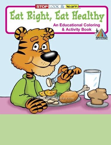 Eat Right, Eat Healthy Coloring Book Fun Pack