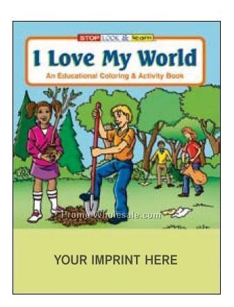 I Love My World Coloring Book Fun Pack