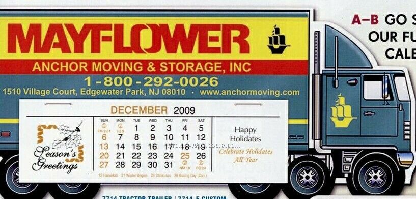 Tractor Trailer - Custom Color Die Cut Calendar - Before June 1