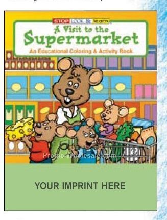 A Visit To The Supermarket Coloring Book Fun Pack