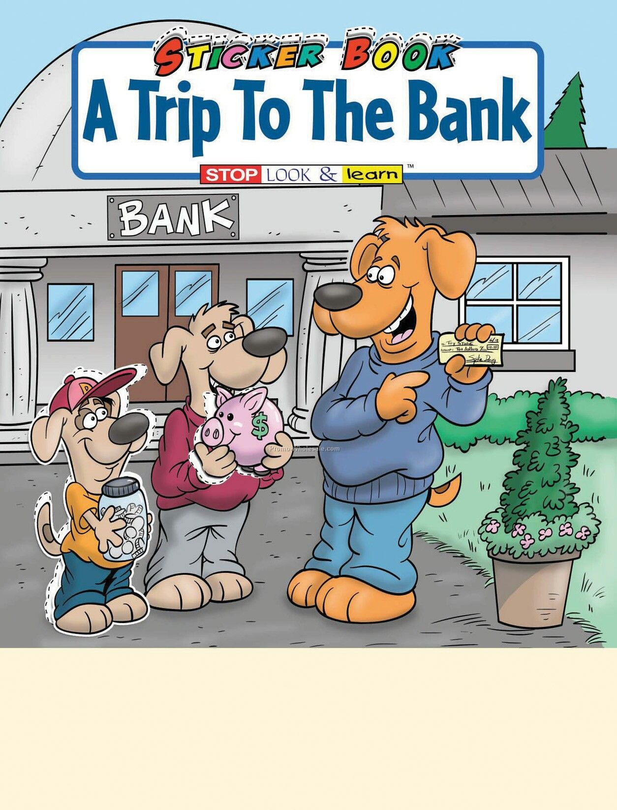 A Trip To The Bank Sticker Book